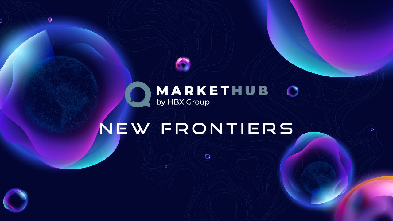 HBX Group to explore 'New Frontiers' at 2024 MarketHubs